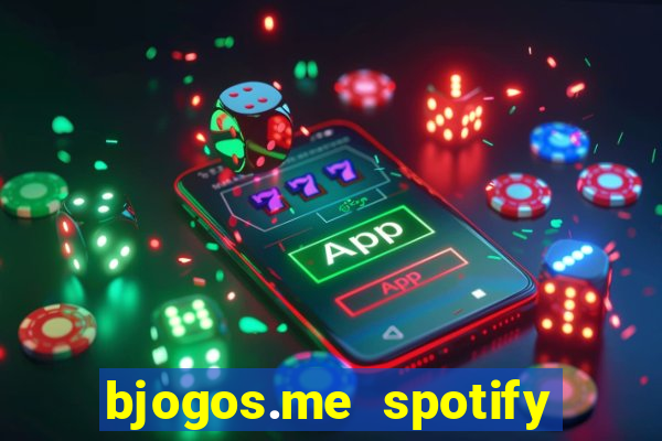 bjogos.me spotify premium apk